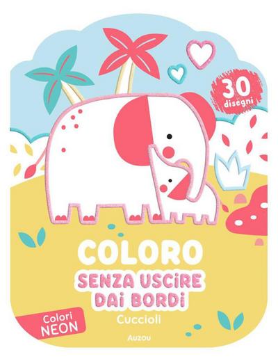 Cuccioli. Coloro senza uscire dai bordi