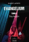 Evangelium - Tomo 4 - Soy legión | Ebook