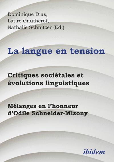 La langue en tension
