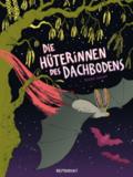 Die Hüterinnen des Dachbodens