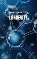 Longevity