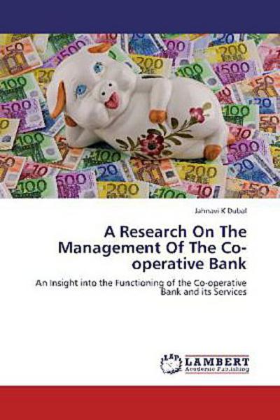 A Research On The Management Of The Co-operative Bank