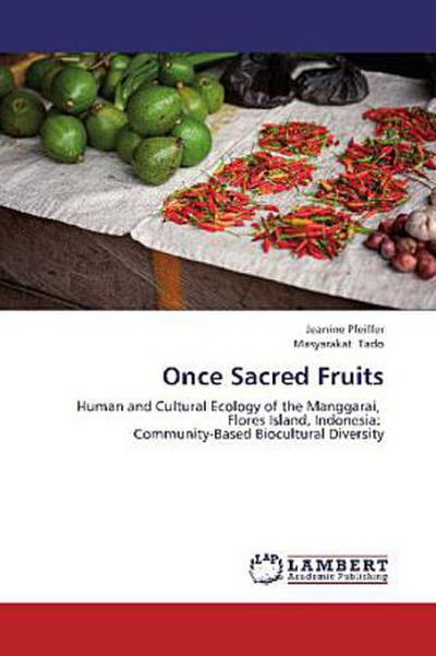 Once Sacred Fruits