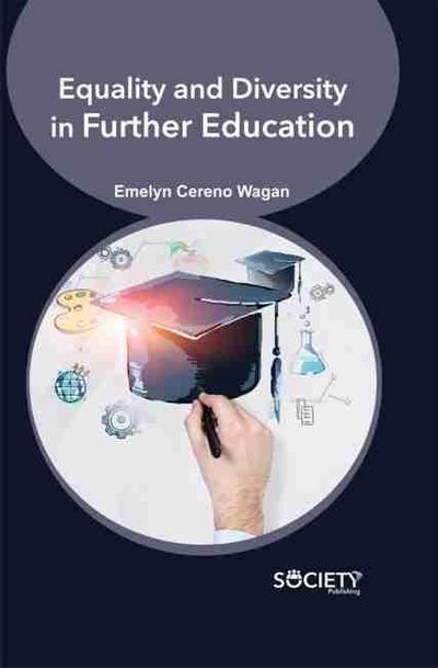 Equality and Diversity in Further Education
