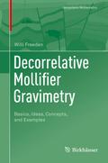 Decorrelative Mollifier Gravimetry