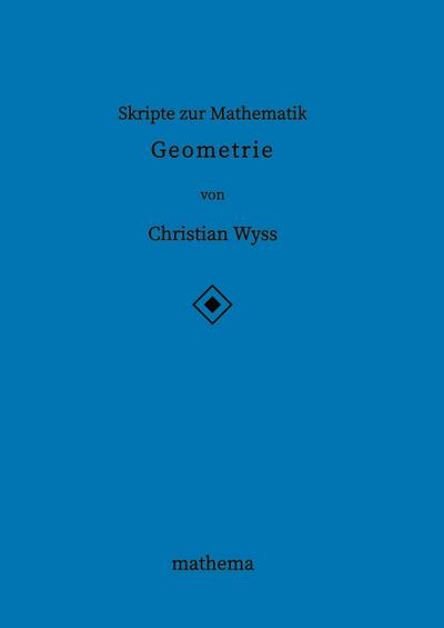 Skripte zur Mathematik - Geometrie
