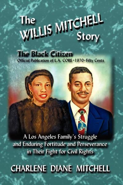 The WILLIS MITCHELL Story