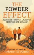The Powder Effect