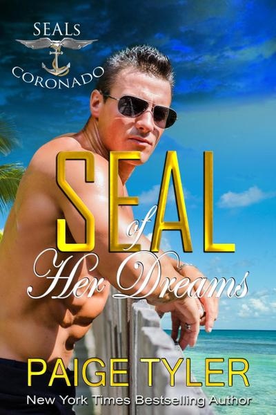 SEAL of Her Dreams (SEALs of Coronado, #0)