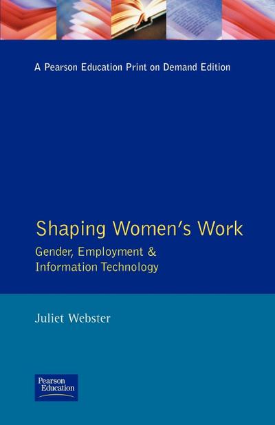 Shaping Women’s Work
