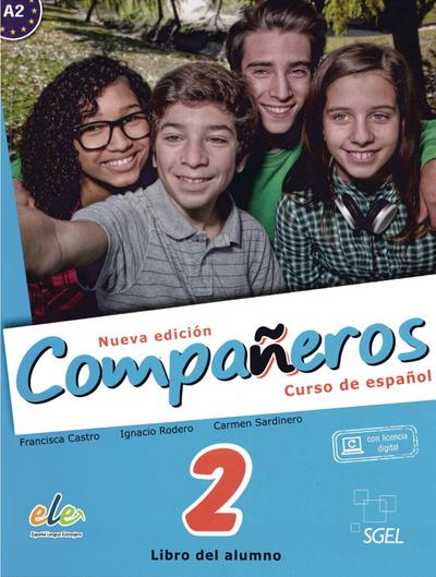 Compañeros 2 – Nueva edición: Curso de español / Kursbuch - Libro del alumno (con licencia digital) (Compañeros Nuevo)