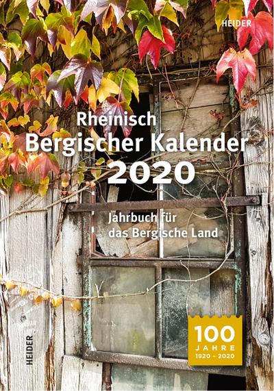 Rheinisch Bergischer Kalender 2020: Jahrbuch für das Bergische Land