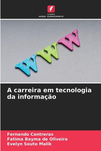 A carreira em tecnologia da informação