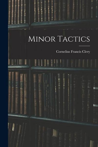 Minor Tactics
