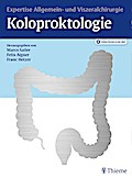 Koloproktologie: Expertise Allgemein- und Viszeralchirurgie