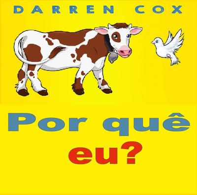 Por quê eu? (Juvenile Fiction/Short Stories)