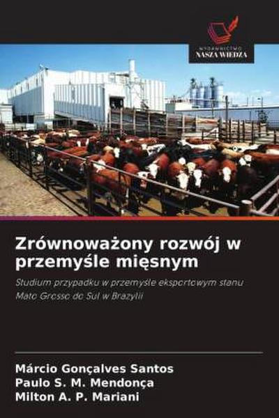 Zrównowa¿ony rozwój w przemy¿le mi¿snym