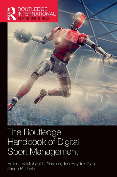 The Routledge Handbook of Digital Sport Management