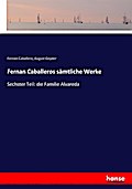 Fernan Caballeros sämtliche Werke