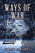 Ways of War (Windsor, #1)