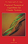 Practical Numerical Algorithms for Chaotic Systems