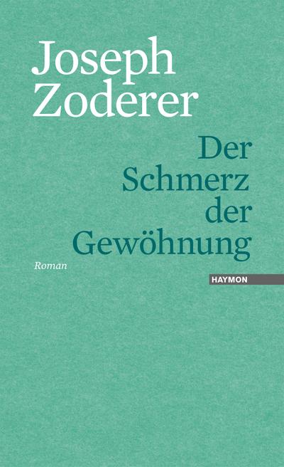 Der Schmerz der Gewöhnung