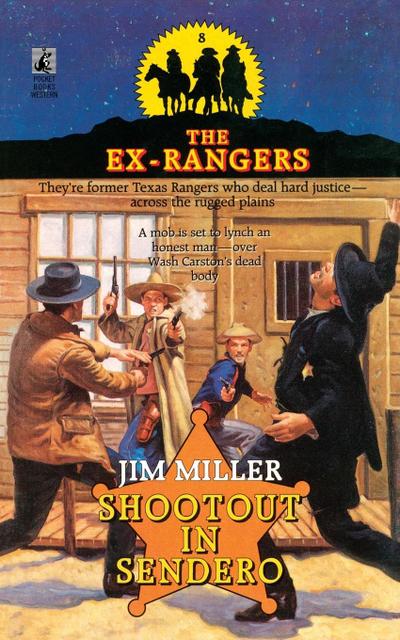 Shootout in Sendero (Exrangers 8)