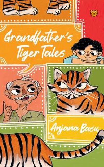 Grandfather’s Tiger Tales