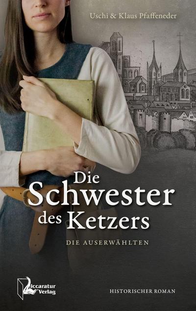 Die Schwester des Ketzers