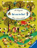 Mein Wimmelbuch: Bei uns im Dorf