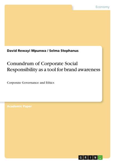 Conundrum of Corporate Social Responsibility as a tool for brand awareness