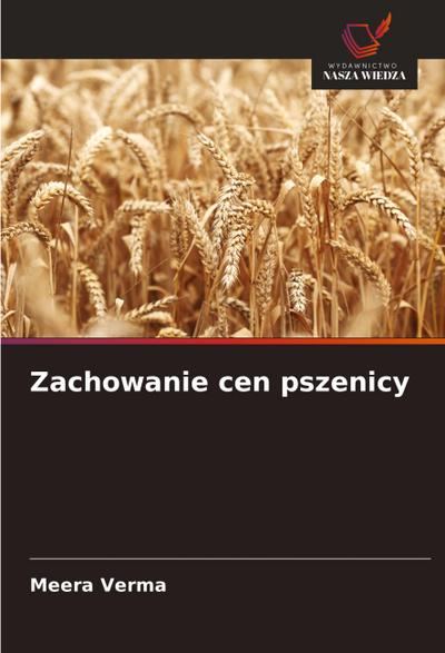 Zachowanie cen pszenicy