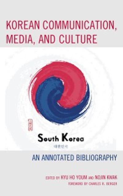 Korean Communication, Media, and Culture