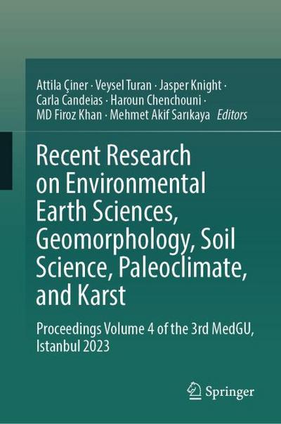 Recent Research on Environmental Earth Sciences, Geomorphology, Soil Science, Paleoclimate, and Karst
