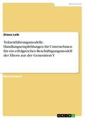 Teilzeitführungsmodelle. Handlungsempfehlungen für