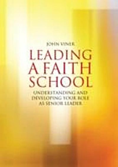 Leading a Faith School