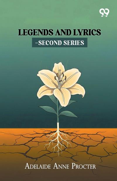 Legends And Lyrics-Second Series