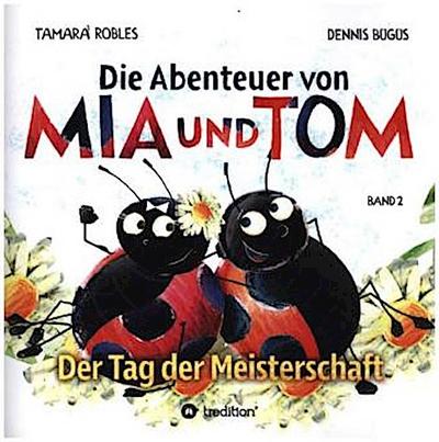 Die Abenteuer von Mia und Tom