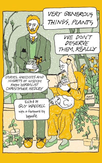 Very Generous Things, Plants - We Don’t Deserve Them, Really