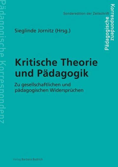 Kritische Theorie und Pädagogik