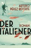 Der Italiener von Arturo Pérez-Reverte | Buch
