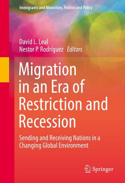 Migration in an Era of Restriction and Recession