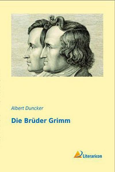 Die Brüder Grimm