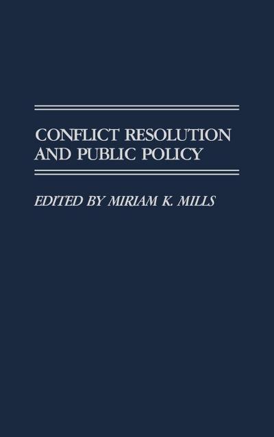 Conflict Resolution and Public Policy