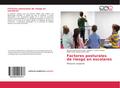 Factores posturales de riesgo en escolares
