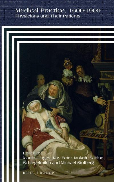 Medical Practice, 1600-1900