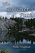 The Rescuer’s Path