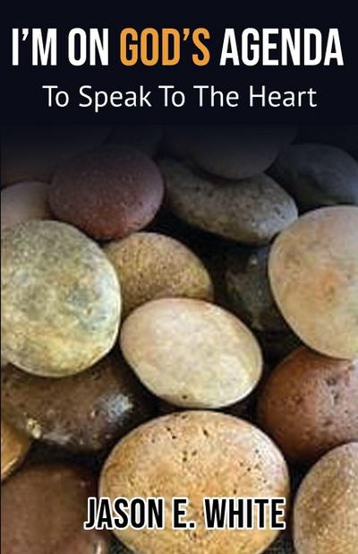 I’m On God’s Agenda