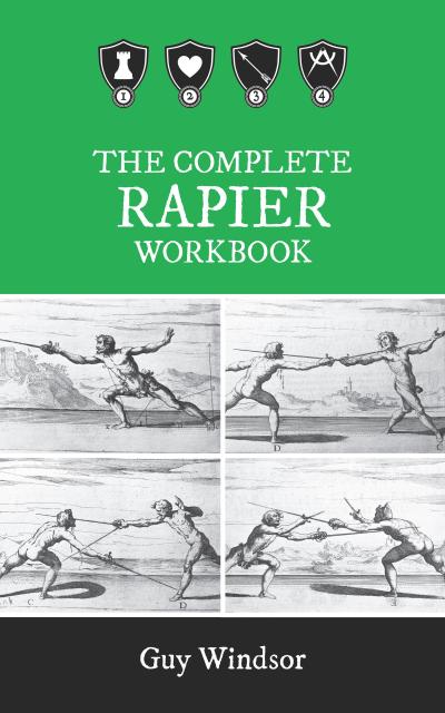 The Complete Rapier (The Rapier Workbooks)