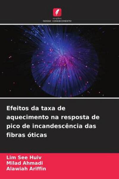 Efeitos da taxa de aquecimento na resposta de pico de incandescência das fibras óticas